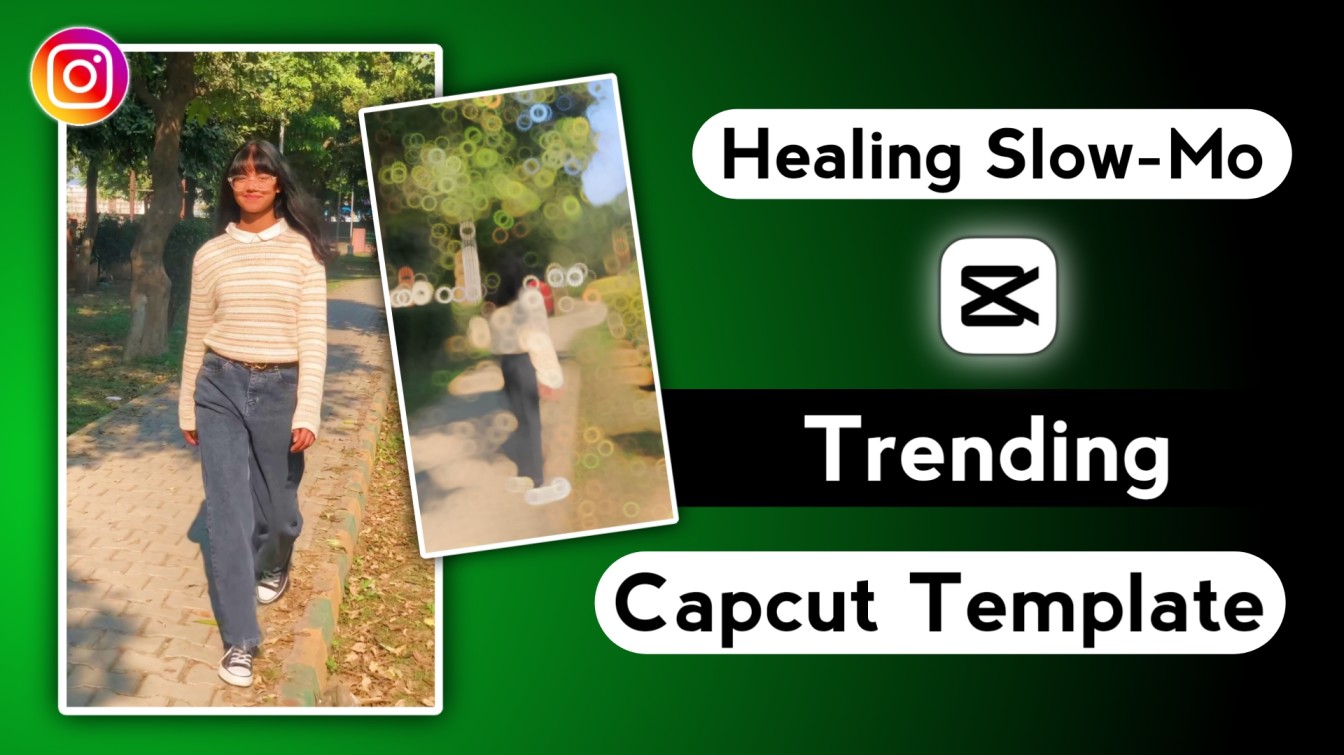 Healing Slow-Mo Capcut Template link - 2023 (100% Working Tamplate) -  Krishna Editz